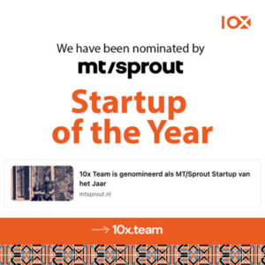 10X.Team nominated as Startup of the Year by MT Sprout